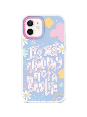 iPhone 12 Not A Bad Life Phone Case